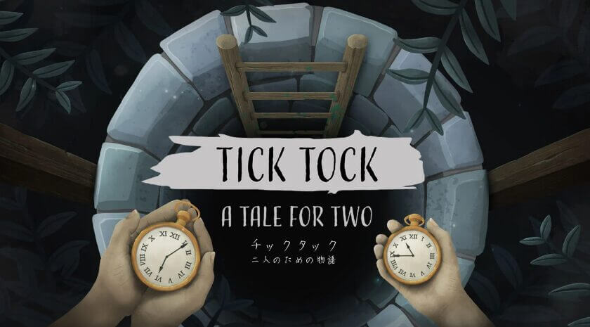 チックタック：二人のための物語（Tick Tock: A Tale for Two）