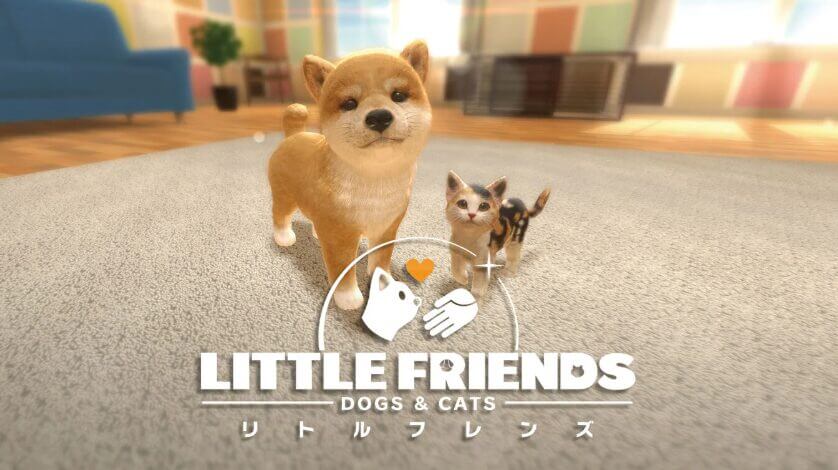 LITTLE FRIENDS -DOGS & CATS-